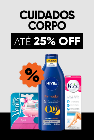 Cuidado corpo até 25% OFF